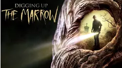 Digging Up the Marrow