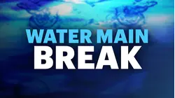 Thomaston water main break triggers repairs, closures
