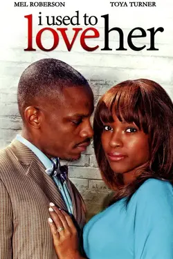 I Used to Love Her