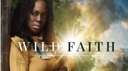 Wild Faith