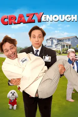 Crazy Enough