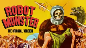 Robot Monster: The Original Version
