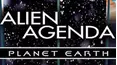Alien Agenda: Planet Earth