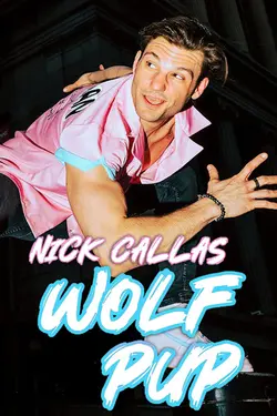 Nick Callas: Wolf Pup