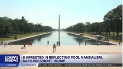 Trump says 6 people have been arrested for vandalizing reflecting pool