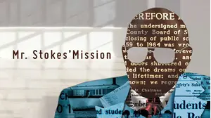 Mr. Stokes' Mission
