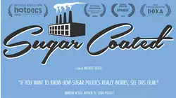 Sugar Coated: The Case Against Sugar