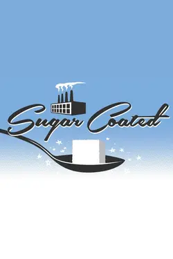 Sugar Coated: The Case Against Sugar