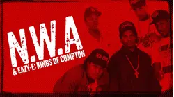 NWA & Eazy E Kings of Compton