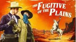 Fugitive of the Plains