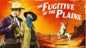 Fugitive of the Plains