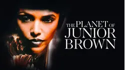 The Planet of Junior Brown