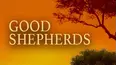 Good Shepherds