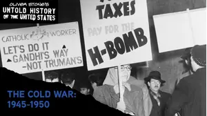The Untold History Of The United States: The Cold War