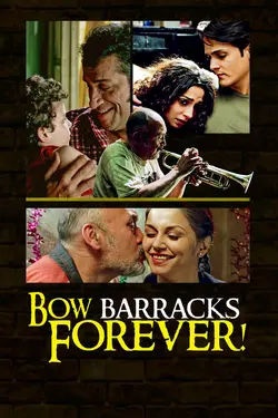 Bow Barracks Forever