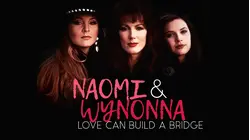 Naomi & Wynonna: Love Can Build a Bridge Part 1
