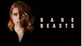 Rare Beasts
