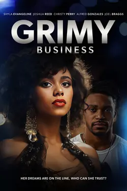 Grimy Business