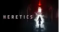 Heretics