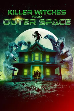Killer Witches from Outer Space