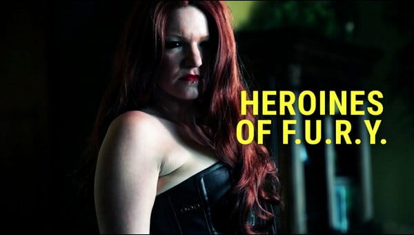 Heroines Of F.U.R.Y. on FREECABLE TV