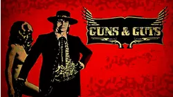 Guns And Guts