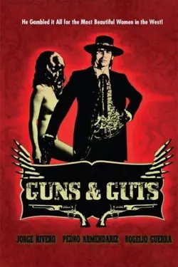 Guns And Guts