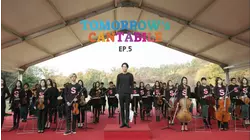 Tomorrow's Cantabile: S1 E5