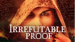 Irrefutable Proof