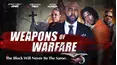 Weapons of Warfare