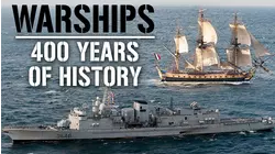 Warships: 400 Years of History