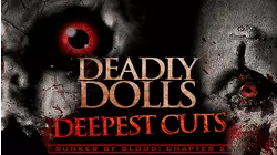 Deadly Dolls: Deepest Cuts