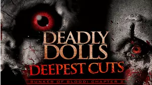 Deadly Dolls: Deepest Cuts