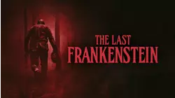 The Last Frankenstein