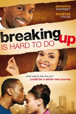 Breaking Up Is Hard To Do