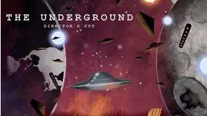 The Underground: The Director's Cut