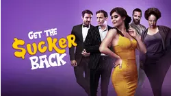Get The Sucker Back