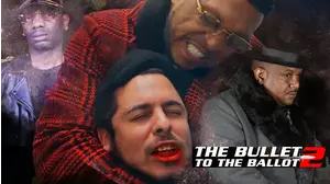 The Bullet To The Ballot 2