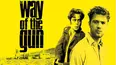 The Way of the Gun
