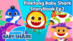 Pinkfong Baby Shark Storybook Ep2