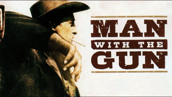 Man With The Gun on FREECABLE TV