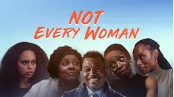 Not Every Woman