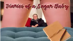 Diaries of a Sugar Baby