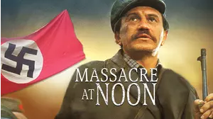 Massacre at Noon