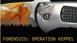Forensics: Operation Keppel