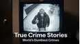 True Crime Stories