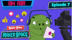 Angry Birds Makerspace - s1 | e5 - Live Stream Shutdown