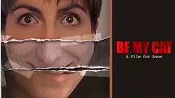 Be My Cat: A Film for Anne