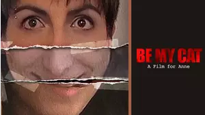 Be My Cat: A Film for Anne