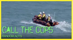 Call The Cops: Random Acts